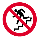 駆け降り禁止・階段を走るな