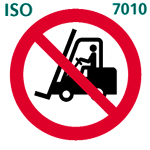 フォークリフトや産業車両の通行禁止（ISO 7010）